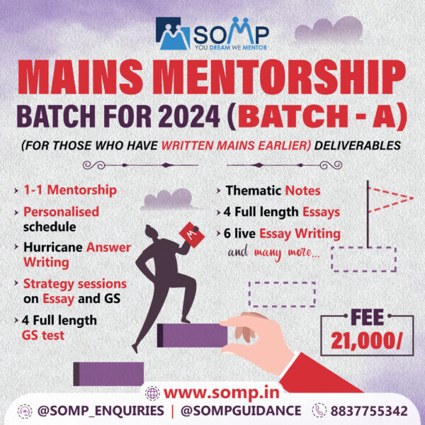 Mains Mentorship batch for 2024 Batch A Mains Mentorship 2024 Batch-2 A