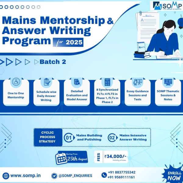 SOMP Mentorship Mains Mentorship and Answer Writing Program for 2025 Last Batch